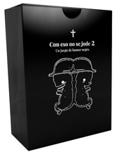 Cargar imagen en el visor de la galería, CON ESO NO SE JODE 2