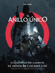 EL ANILLO ÚNICO: SEGUNDA EDICIÓN