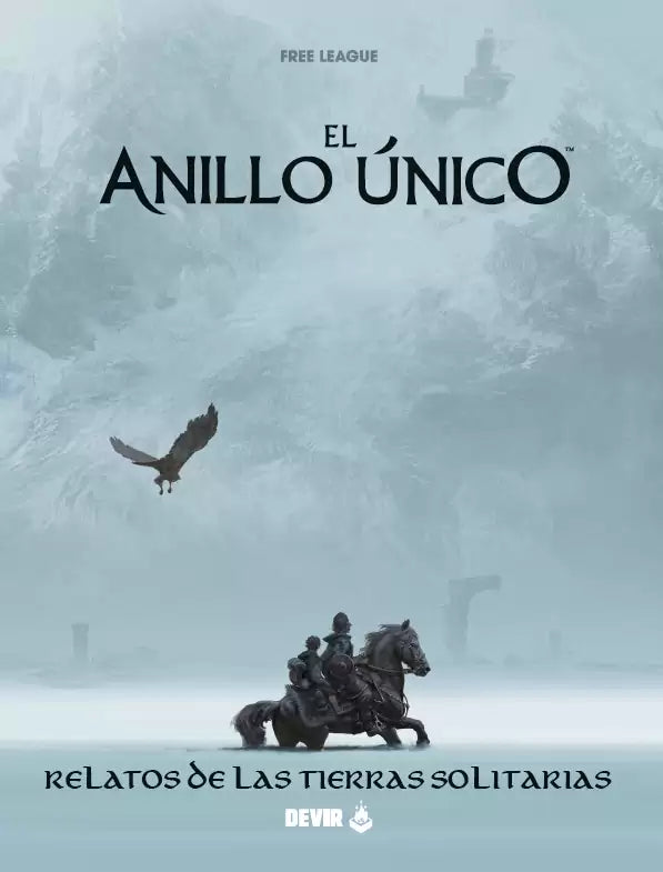 EL ANILLO ÚNICO SEGUNDA EDICIÓN: RELATOS DE LAS TIERRAS SOLITARIAS