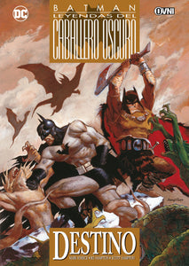 BATMAN LEYENDAS DEL CABALLERO OSCURO DESTINO