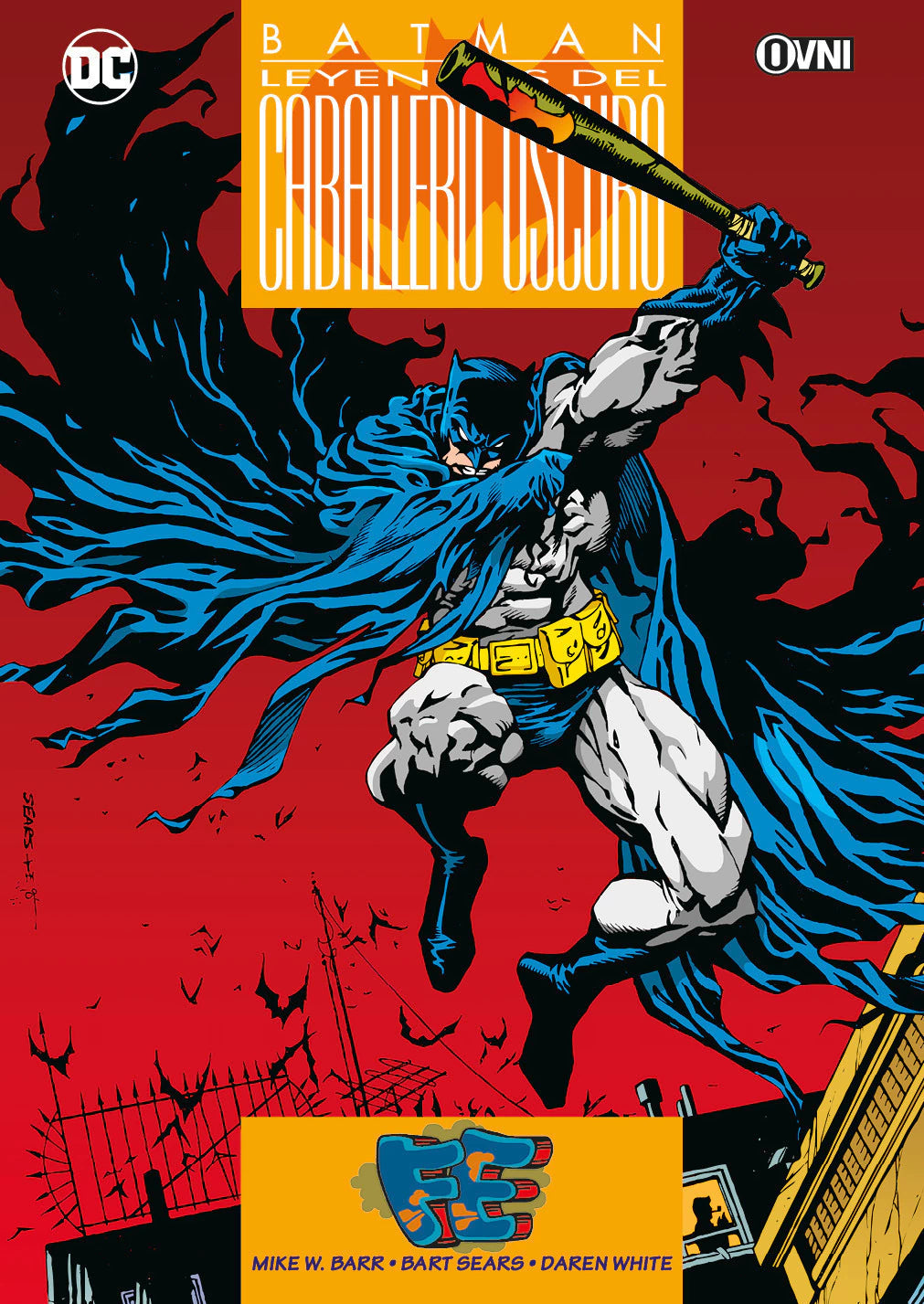 BATMAN LEYENDAS DEL CABALLERO OSCURO FE