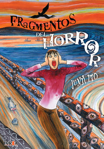 JUNJI ITO FRAGMENTOS DEL HORROR
