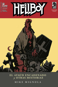 HELLBOY EL ATAÚD ENCADENADO Y OTRAS HISTORIAS