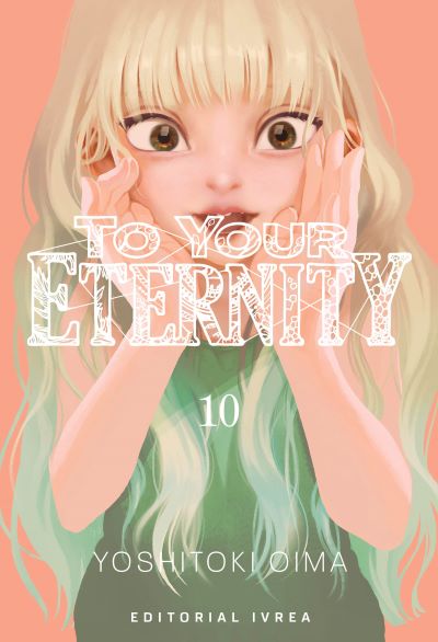 TO YOUR ETERNITY 10