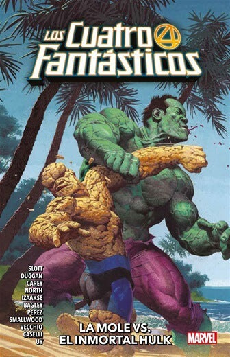 LOS CUATRO FANTÁSTICOS: LA MOLE vs. EL INMORTAL HULK 04