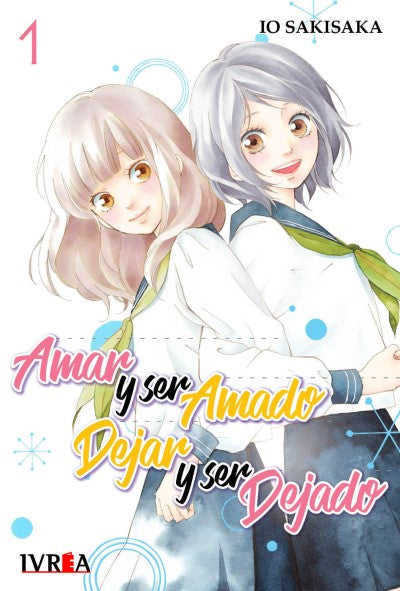 AMAR Y SER AMADO, DEJAR Y SER DEJADO 01