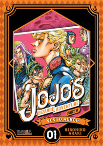 JOJO`S BIZARRE ADVENTURE PARTE 5: VENTO AUREO 01