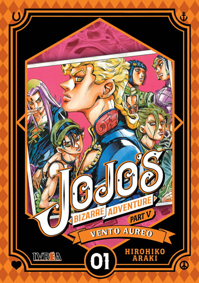 JOJO`S BIZARRE ADVENTURE PARTE 5: VENTO AUREO 01